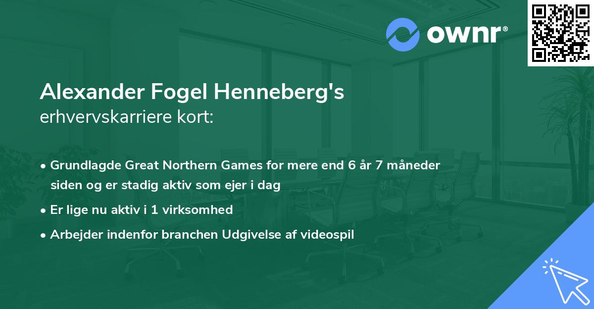 Alexander Fogel Henneberg's erhvervskarriere kort