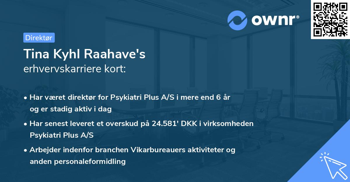 Tina Kyhl Raahave's erhvervskarriere kort