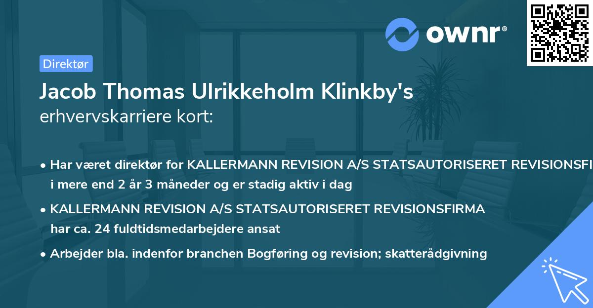 Jacob Thomas Ulrikkeholm Klinkby's erhvervskarriere kort