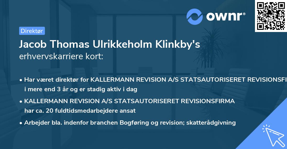 Jacob Thomas Ulrikkeholm Klinkby's erhvervskarriere kort