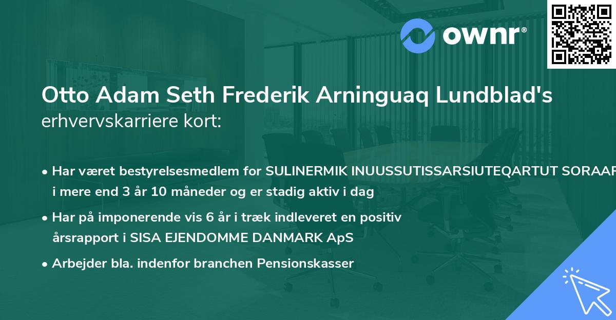 Otto Adam Seth Frederik Arninguaq Lundblad's erhvervskarriere kort