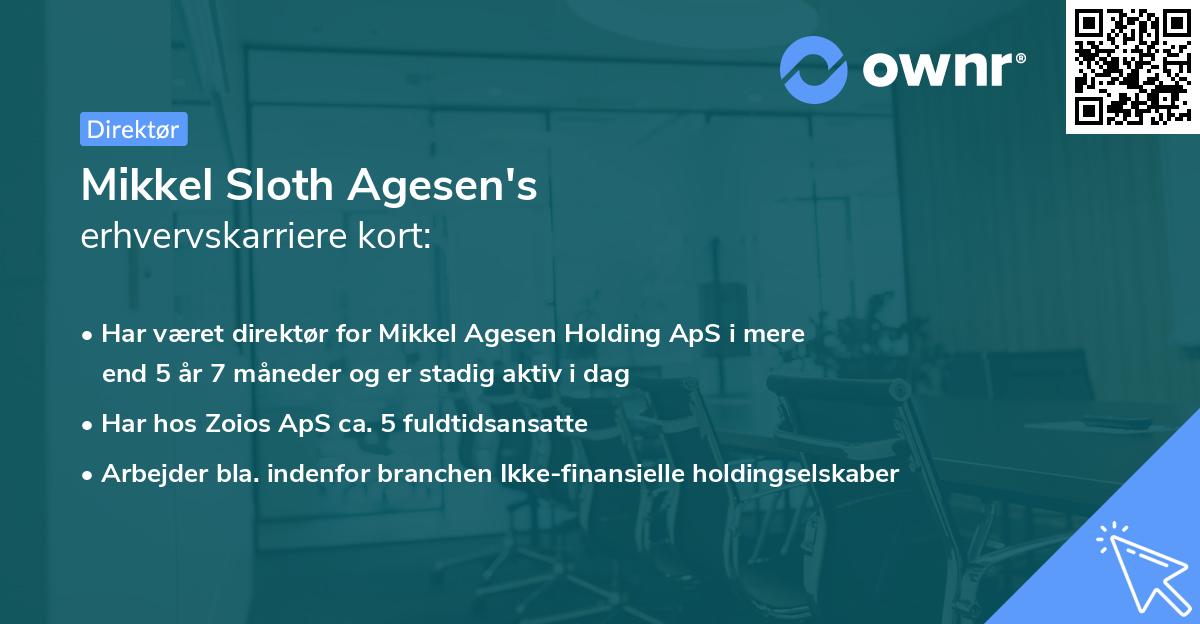 Mikkel Sloth Agesen's erhvervskarriere kort
