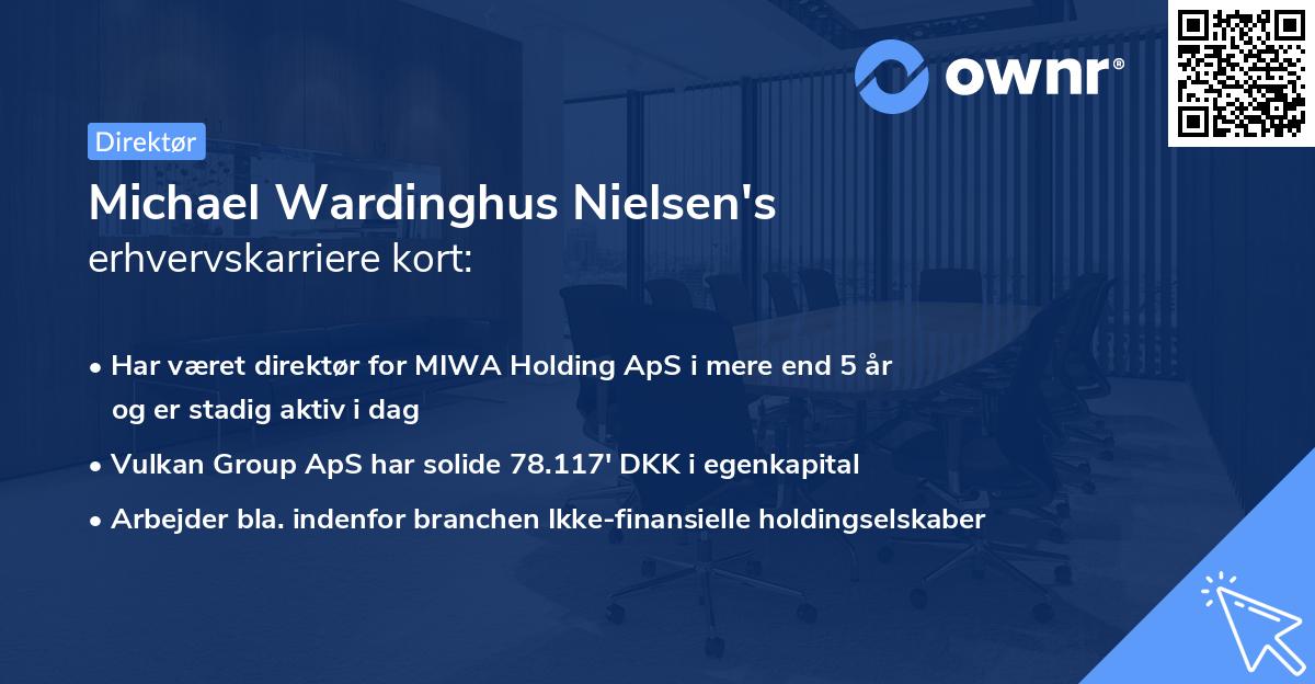 Michael Wardinghus Nielsen's erhvervskarriere kort