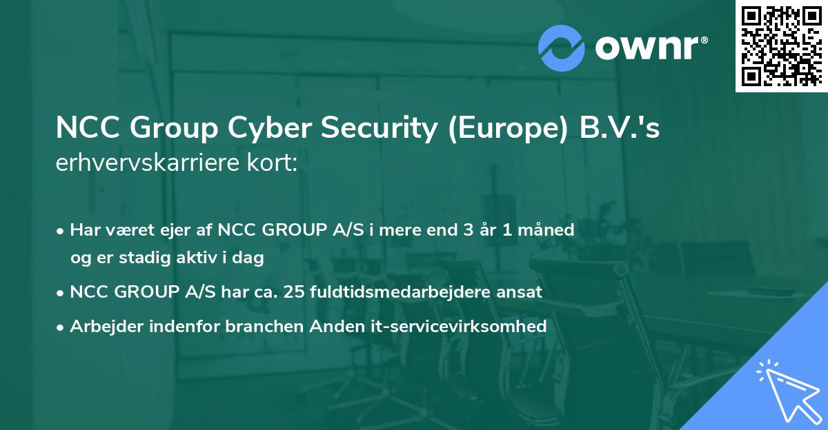 NCC Group Cyber Security (Europe) B.V.'s erhvervskarriere kort