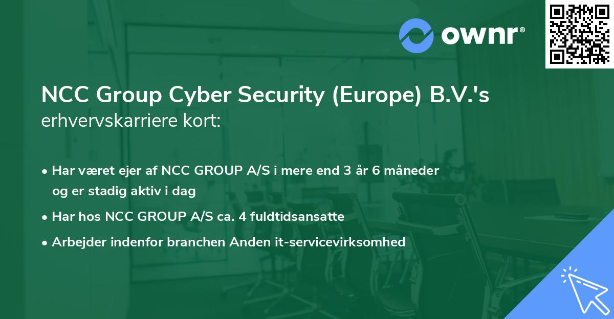 NCC Group Cyber Security (Europe) B.V.'s erhvervskarriere kort