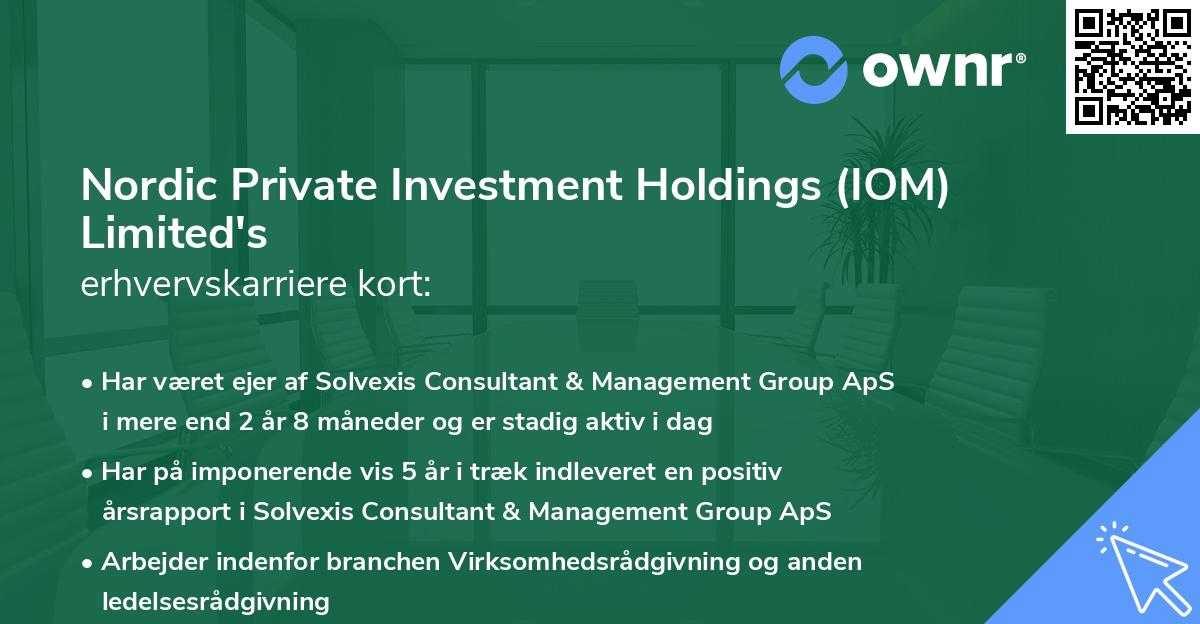 Nordic Private Investment Holdings (IOM) Limited's erhvervskarriere kort
