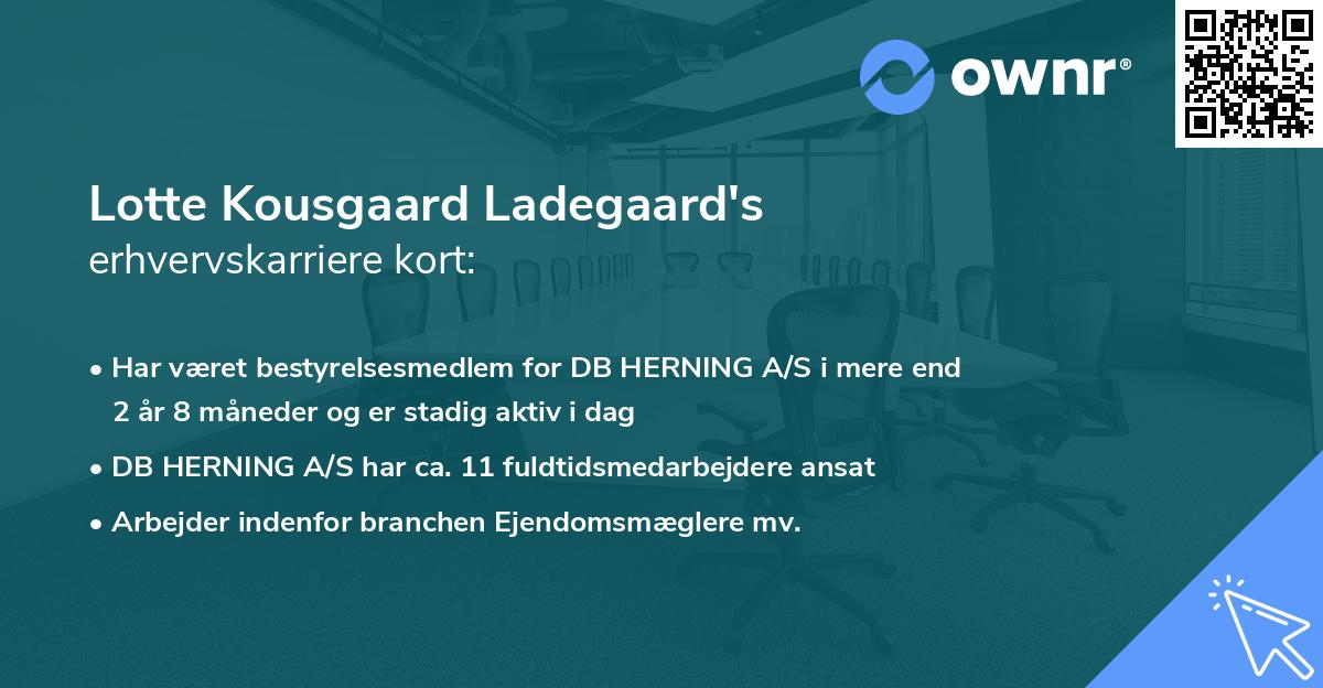 Lotte Kousgaard Ladegaard's erhvervskarriere kort