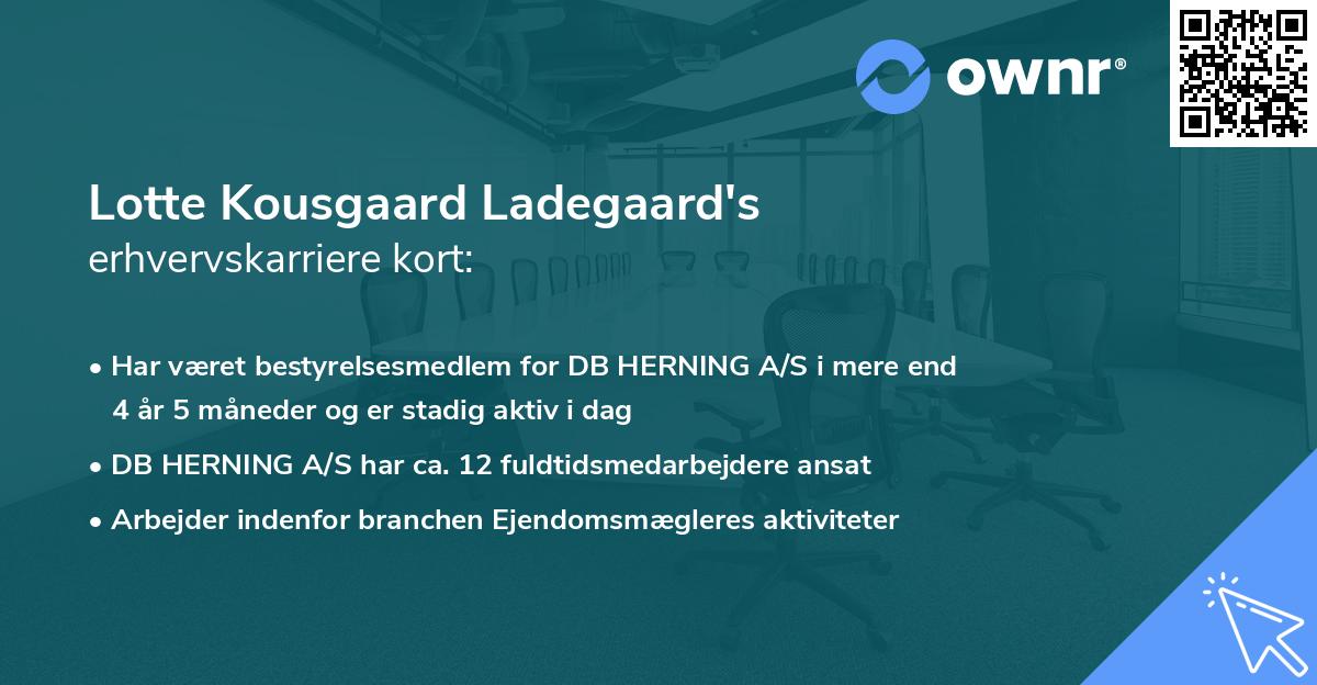 Lotte Kousgaard Ladegaard's erhvervskarriere kort