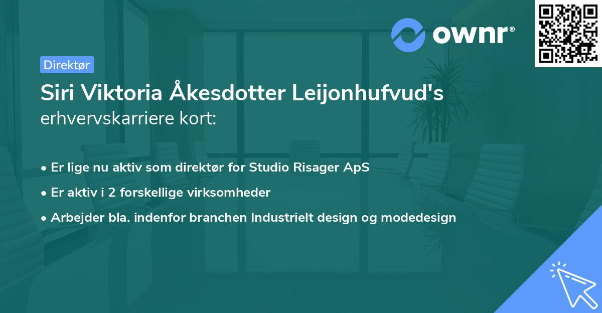 Siri Viktoria Åkesdotter Leijonhufvud's erhvervskarriere kort
