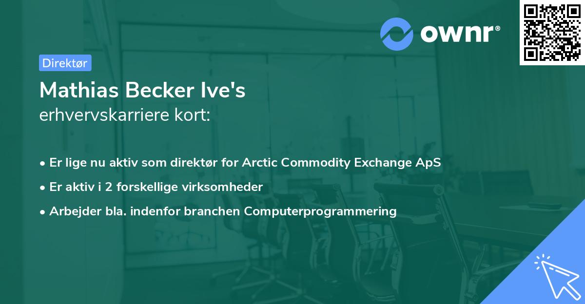 Mathias Becker Ive's erhvervskarriere kort
