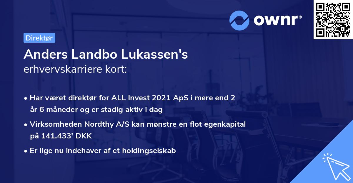 Anders Landbo Lukassen's erhvervskarriere kort