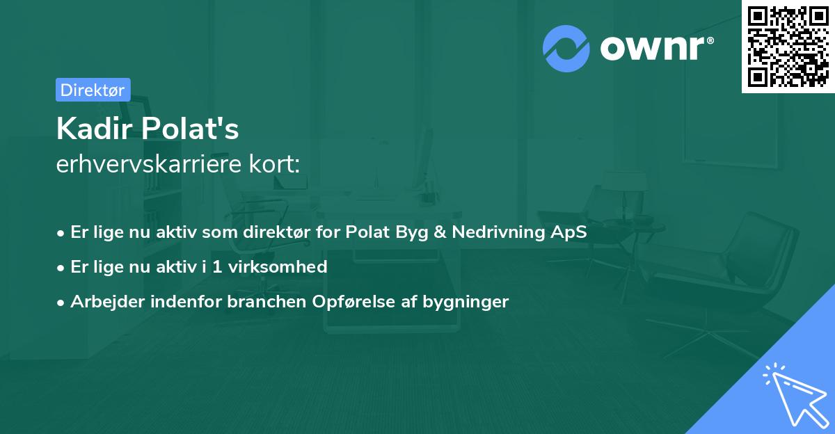 Kadir Polat's erhvervskarriere kort