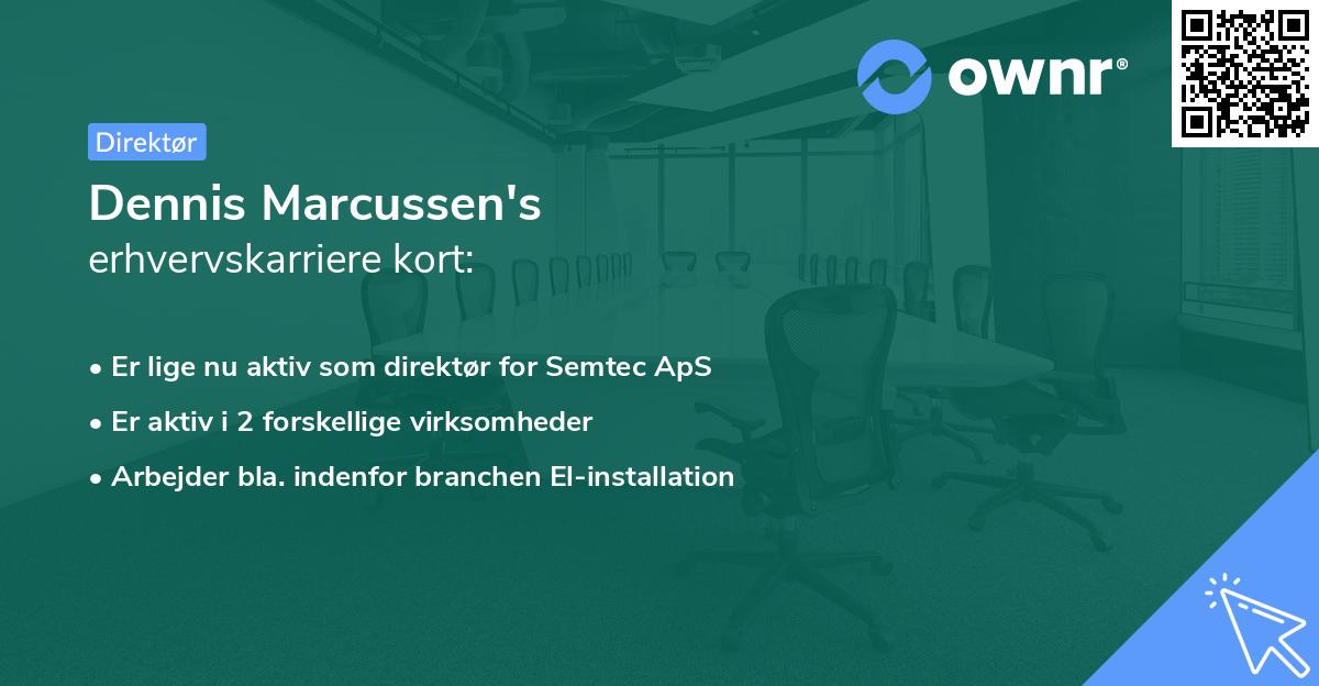 Dennis Marcussen's erhvervskarriere kort