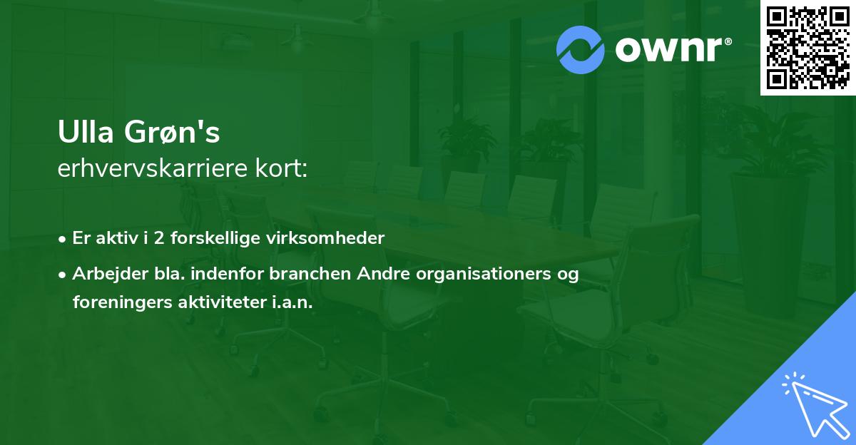 Ulla Grøn's erhvervskarriere kort
