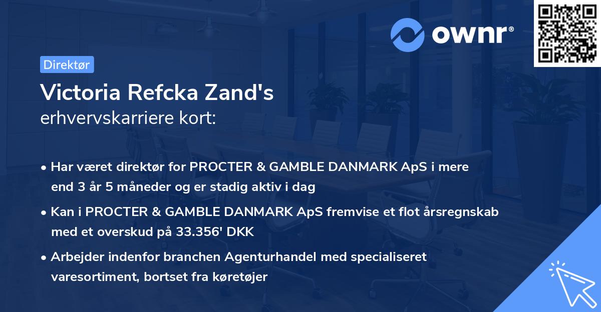 Victoria Refcka Zand's erhvervskarriere kort