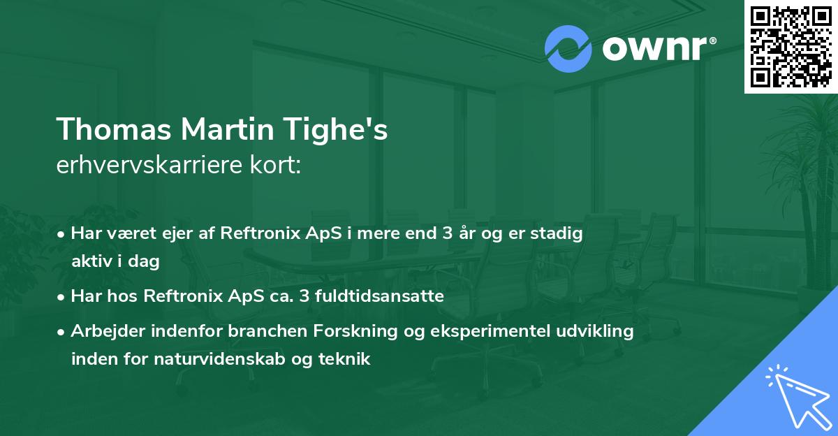 Thomas Martin Tighe's erhvervskarriere kort