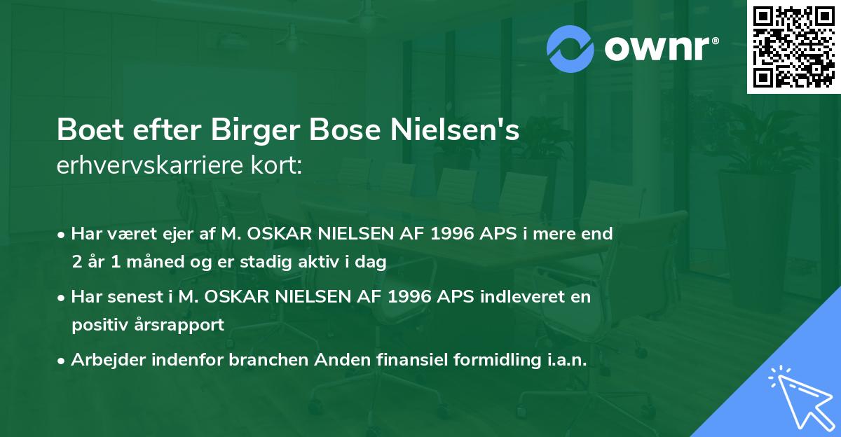 Boet efter Birger Bose Nielsen's erhvervskarriere kort