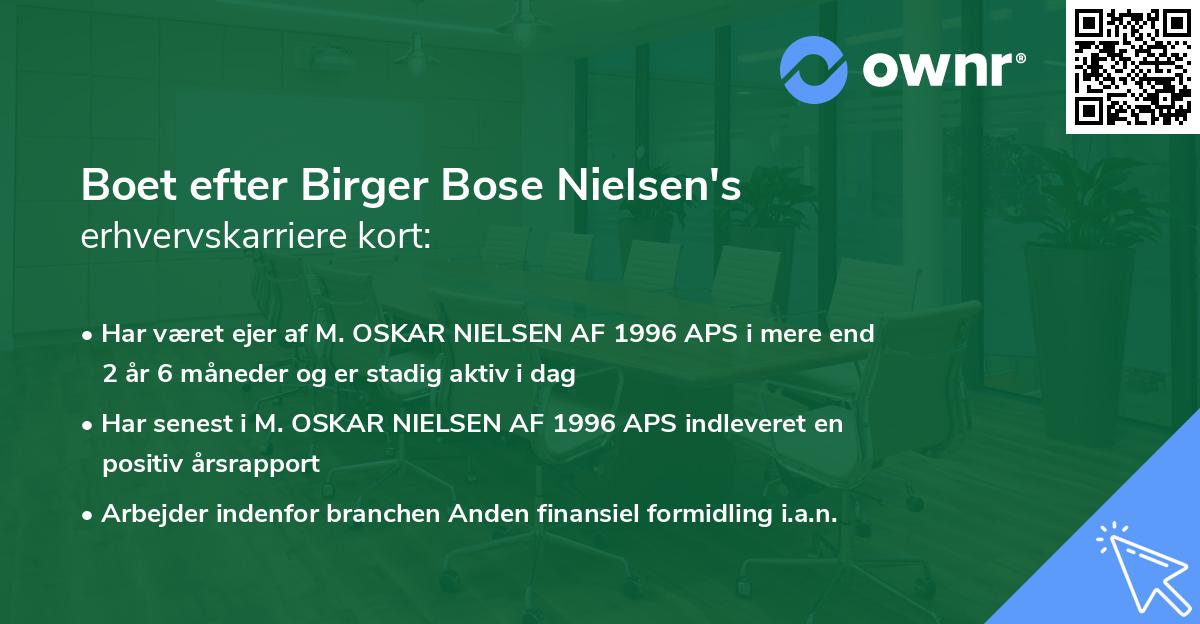 Boet efter Birger Bose Nielsen's erhvervskarriere kort