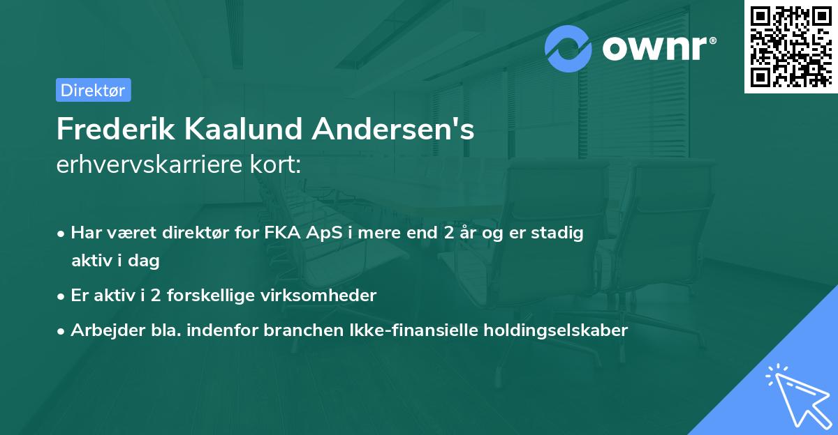 Frederik Kaalund Andersen's erhvervskarriere kort