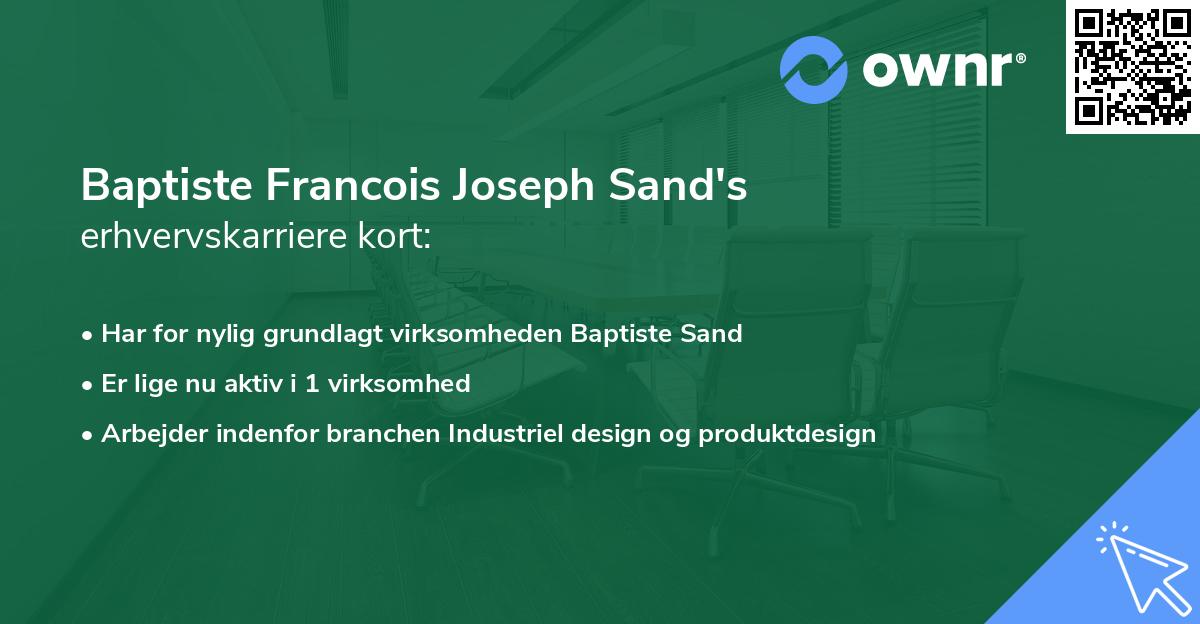 Baptiste Francois Joseph Sand's erhvervskarriere kort