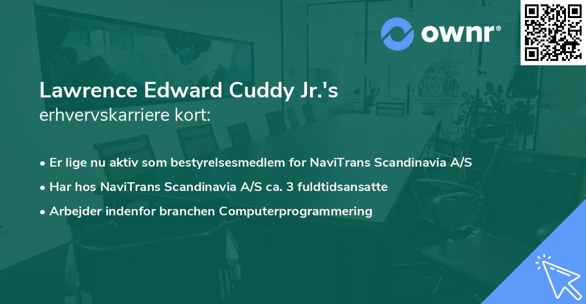 Lawrence Edward Cuddy Jr.'s erhvervskarriere kort