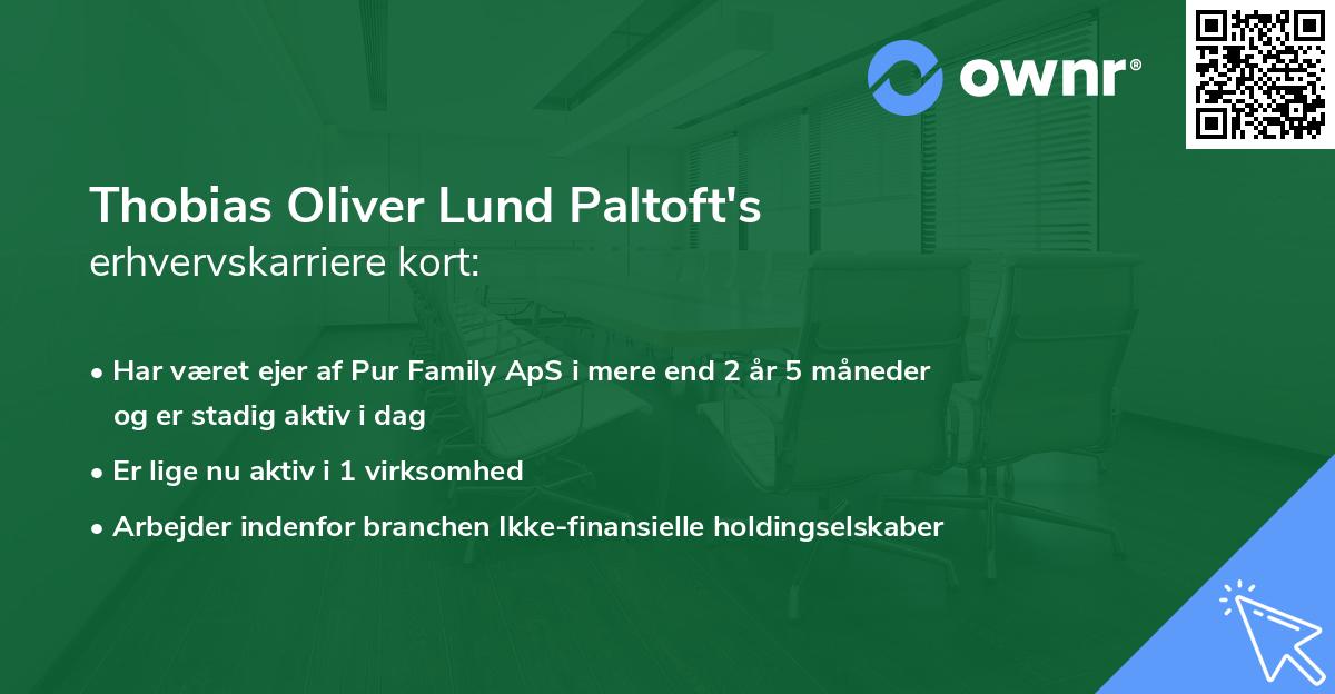 Thobias Oliver Lund Paltoft's erhvervskarriere kort