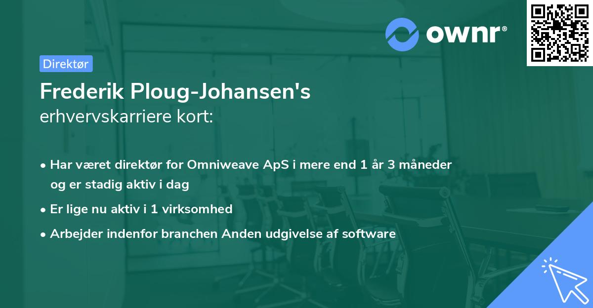 Frederik Ploug-Johansen's erhvervskarriere kort