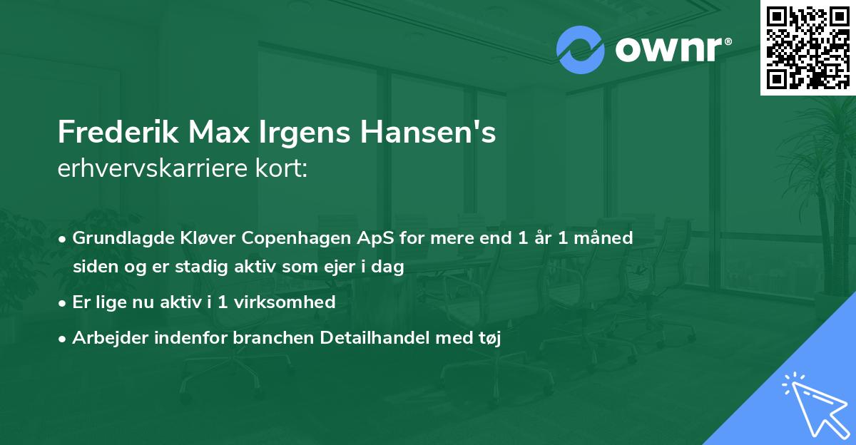 Frederik Max Irgens Hansen's erhvervskarriere kort