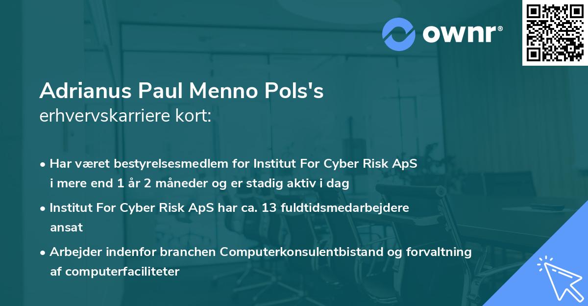 Adrianus Paul Menno Pols's erhvervskarriere kort