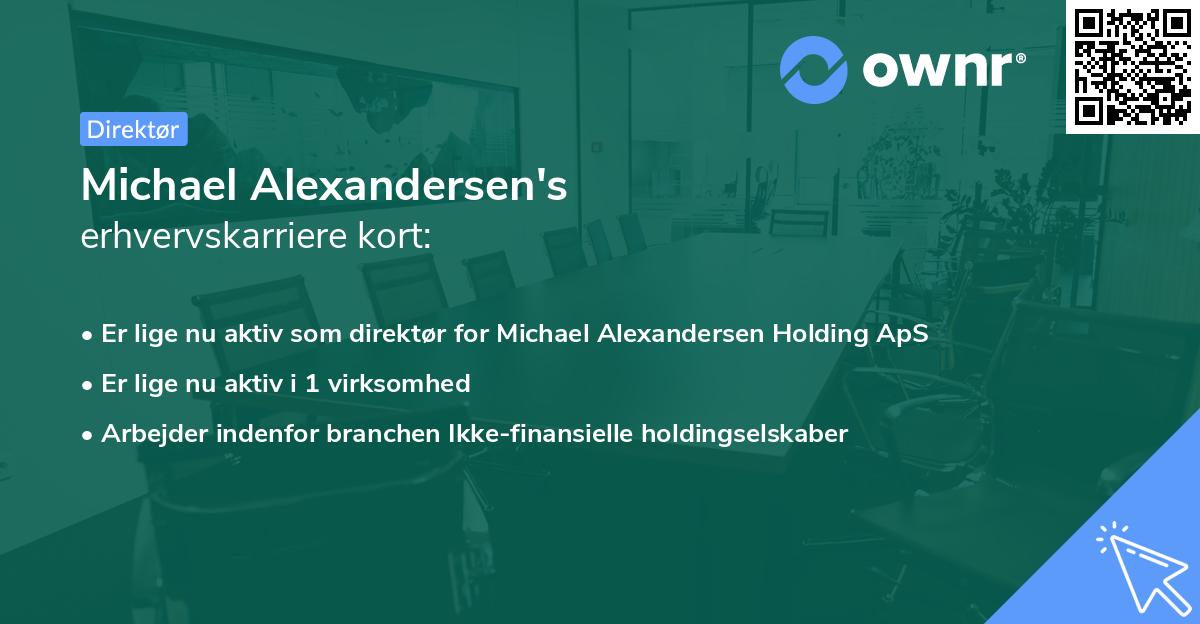 Michael Alexandersen's erhvervskarriere kort