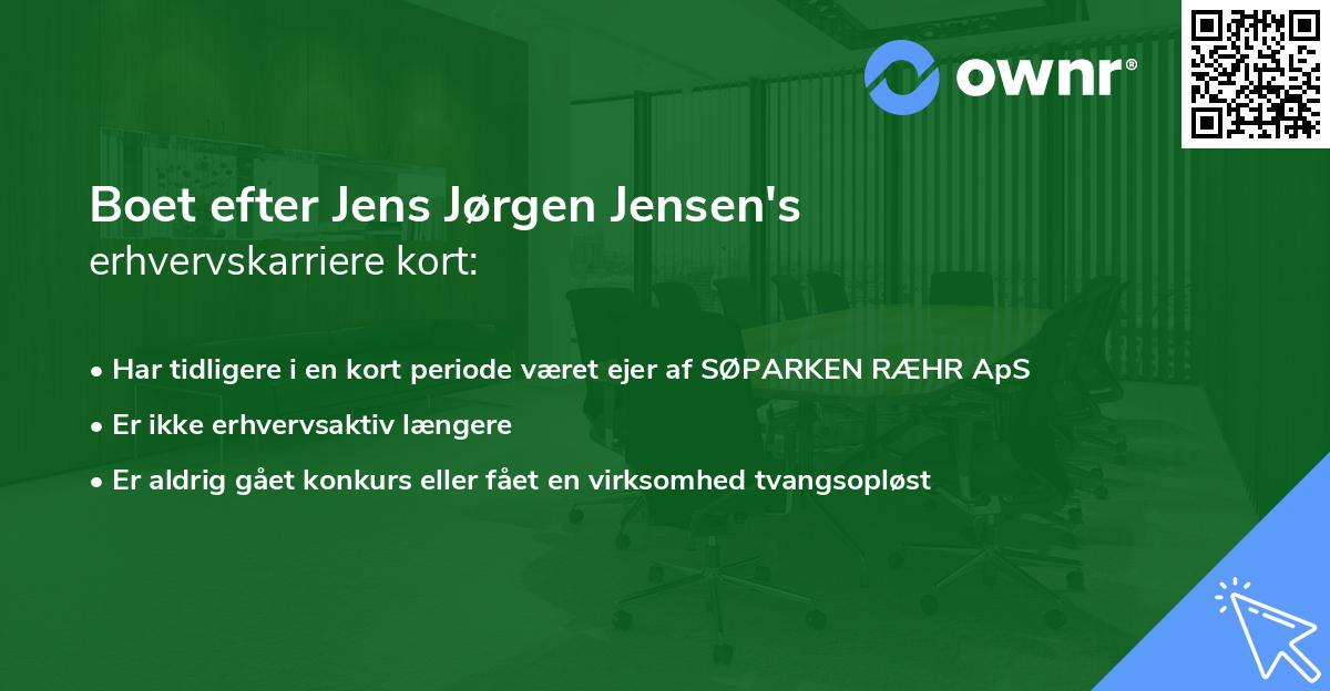 Boet efter Jens Jørgen Jensen's erhvervskarriere kort