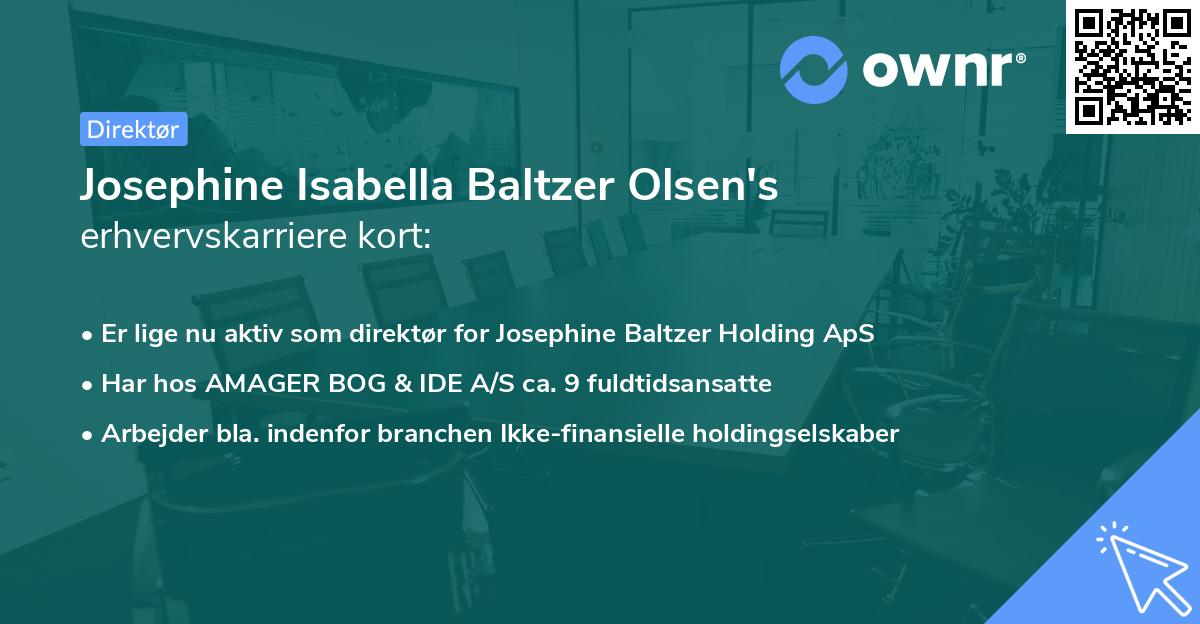 Josephine Isabella Baltzer Olsen's erhvervskarriere kort