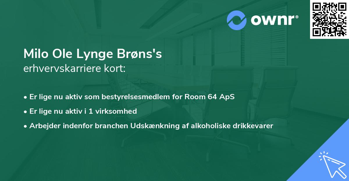 Milo Ole Lynge Brøns's erhvervskarriere kort