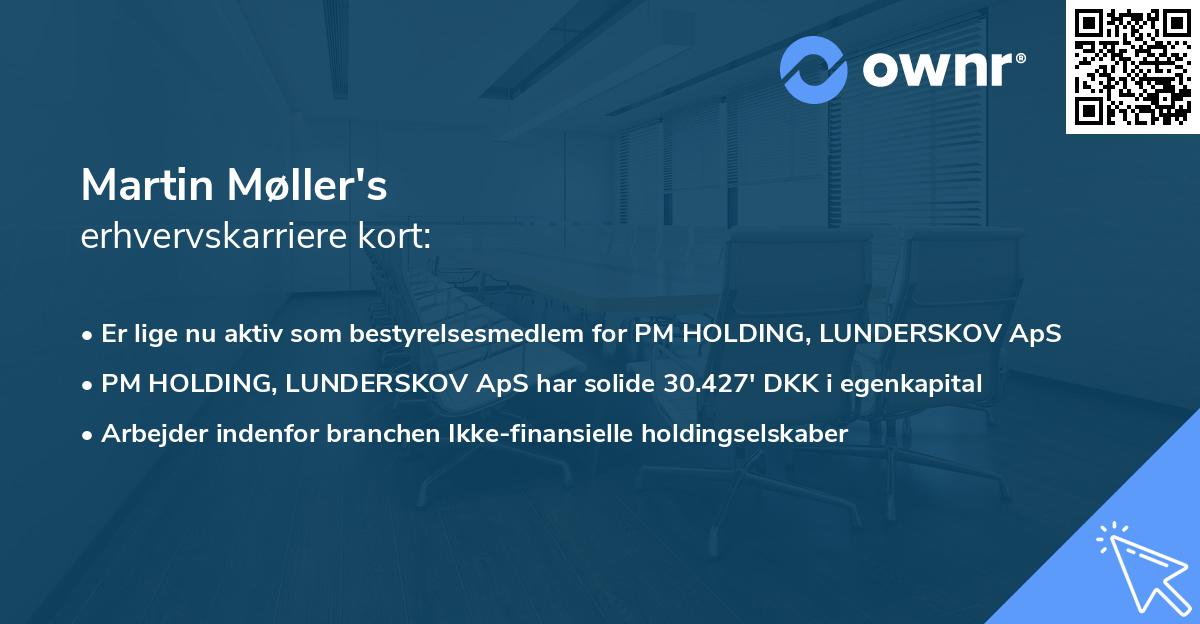 Martin Møller's erhvervskarriere kort