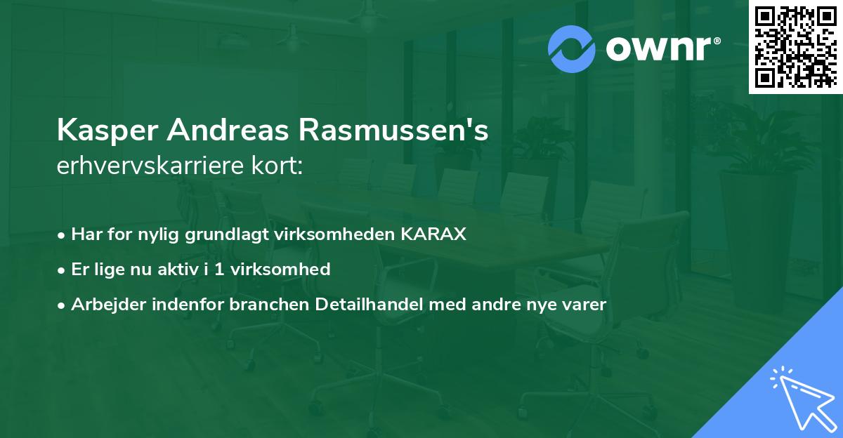 Kasper Andreas Rasmussen's erhvervskarriere kort