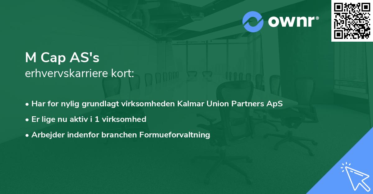 M Cap AS's erhvervskarriere kort