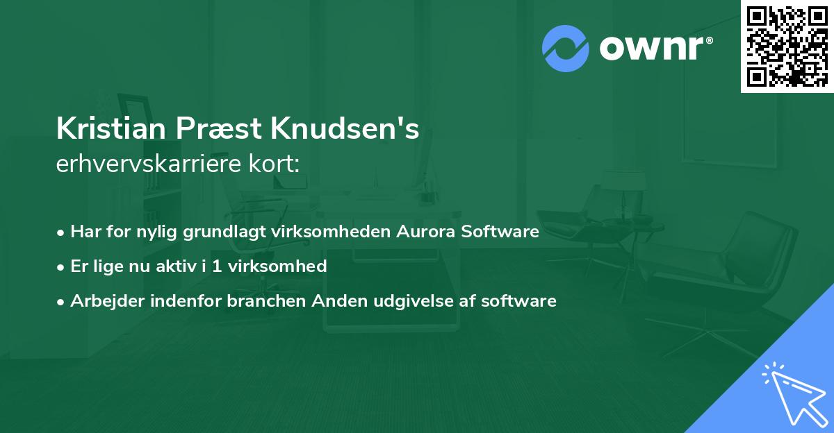 Kristian Præst Knudsen's erhvervskarriere kort