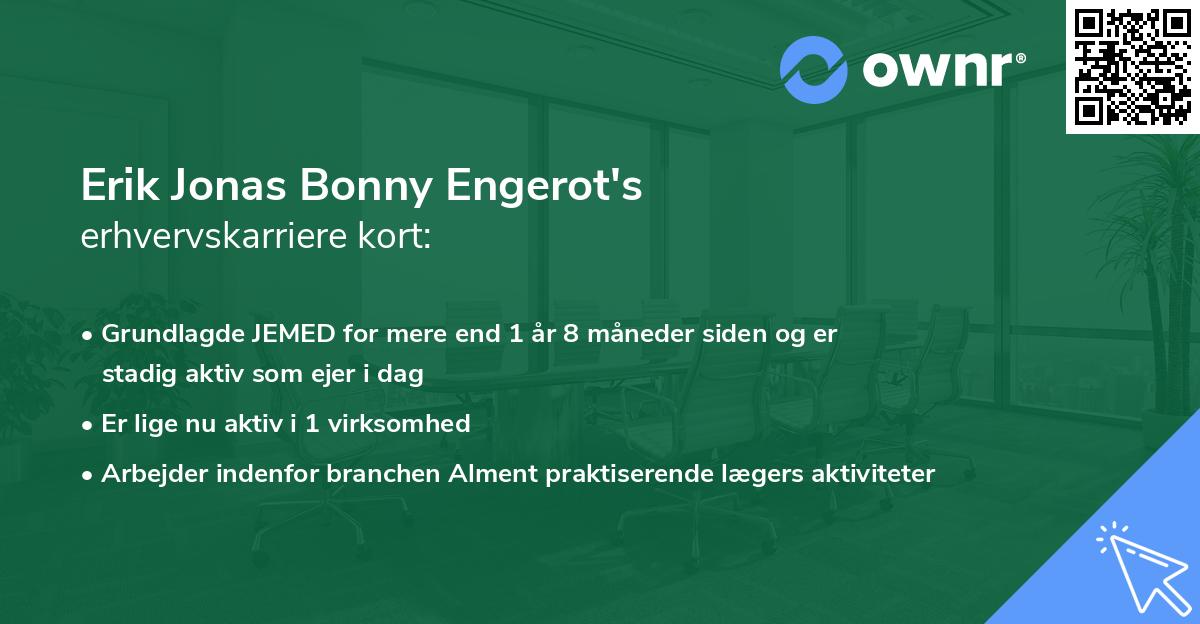 Erik Jonas Bonny Engerot's erhvervskarriere kort