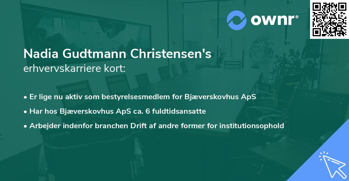 Nadia Gudtmann Christensen's erhvervskarriere kort