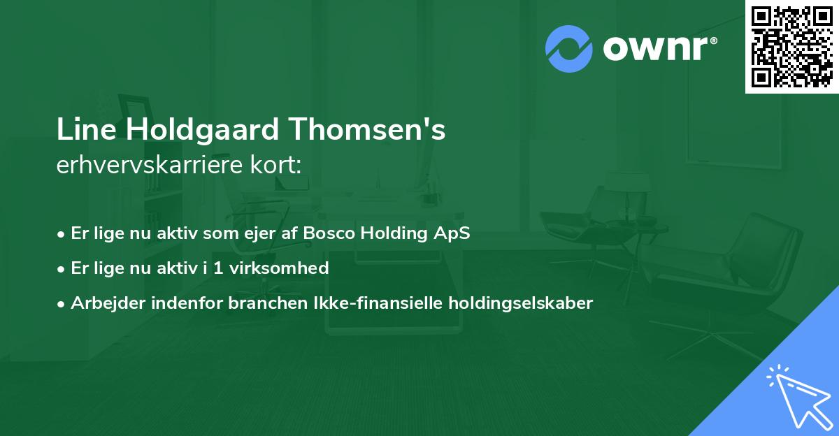 Line Holdgaard Thomsen's erhvervskarriere kort