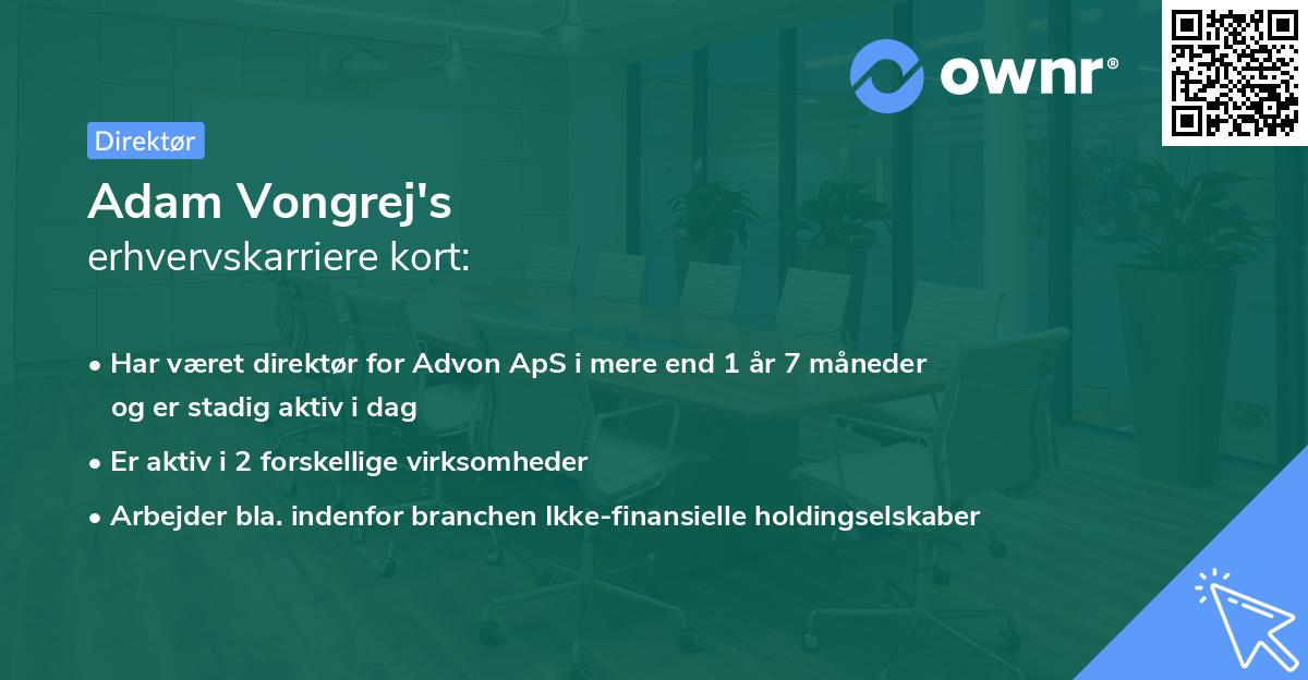 Adam Vongrej's erhvervskarriere kort