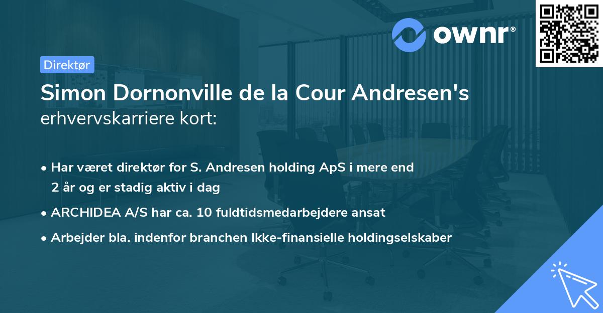 Simon Dornonville de la Cour Andresen's erhvervskarriere kort