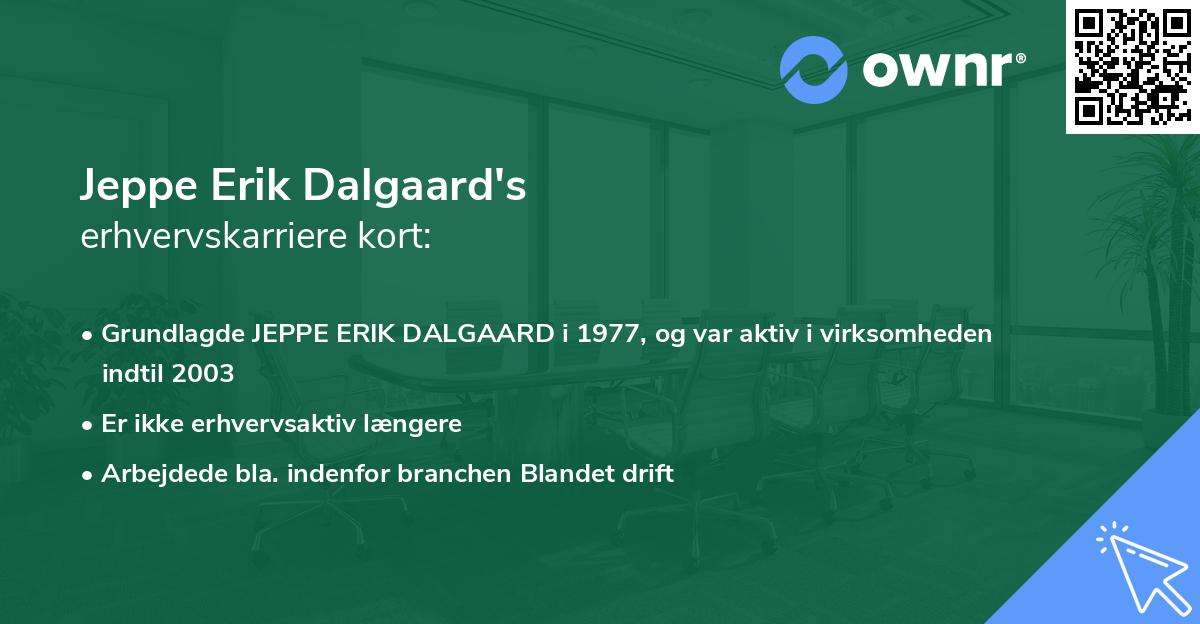 Jeppe Erik Dalgaard's erhvervskarriere kort