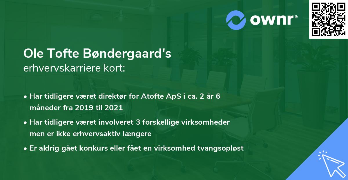 Ole Tofte Bøndergaard's erhvervskarriere kort