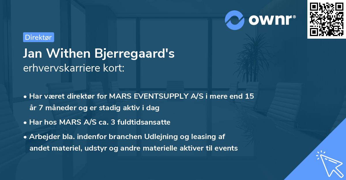 Jan Withen Bjerregaard's erhvervskarriere kort