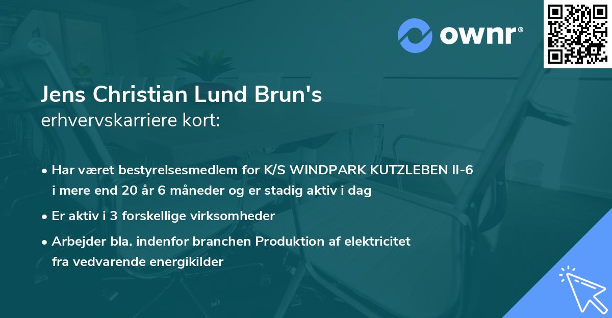 Jens Christian Lund Brun's erhvervskarriere kort