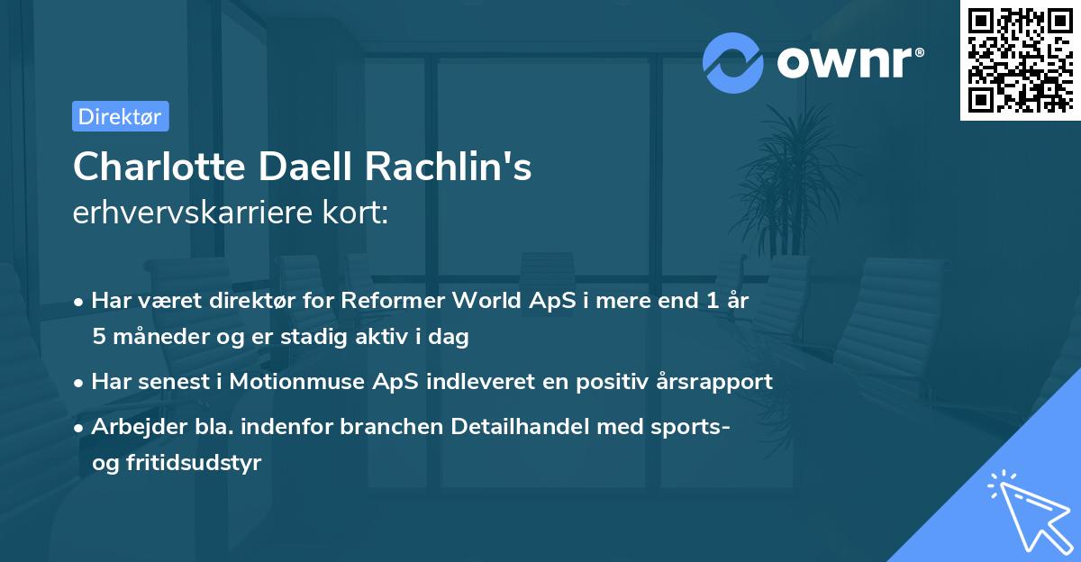 Charlotte Daell Rachlin's erhvervskarriere kort