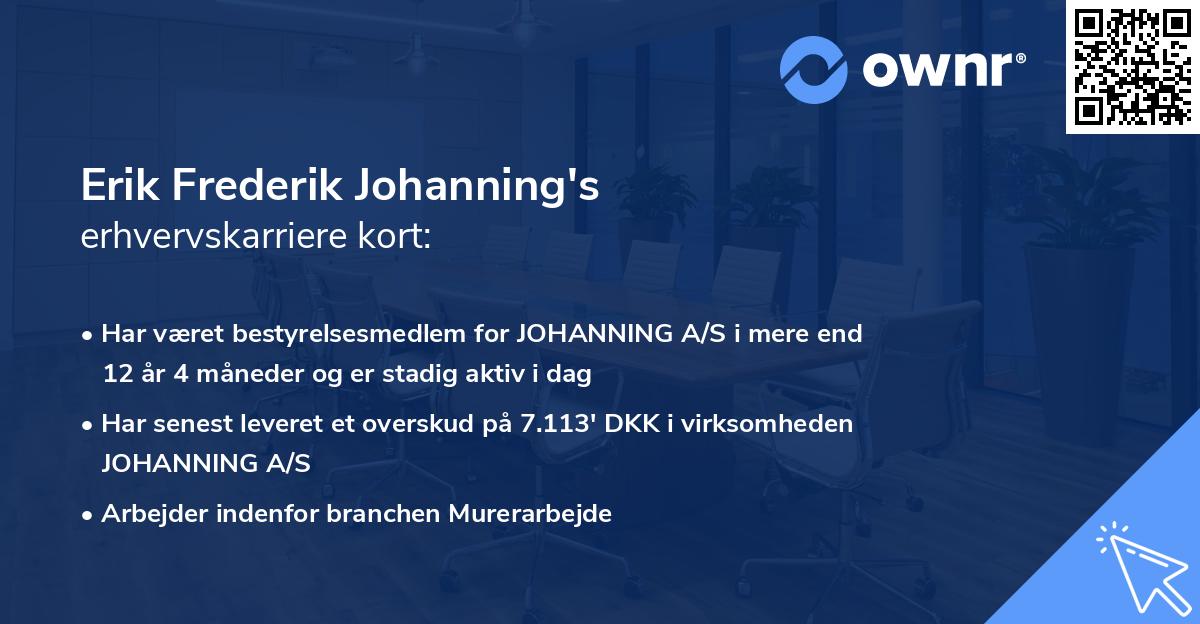 Erik Frederik Johanning's erhvervskarriere kort