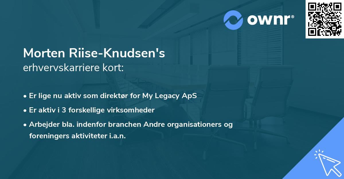 Morten Riise-Knudsen's erhvervskarriere kort
