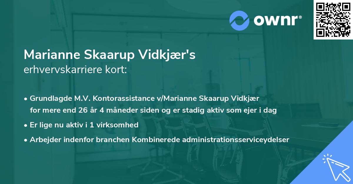 Marianne Skaarup Vidkjær's erhvervskarriere kort